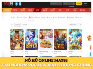 Nổ Hũ Online May88