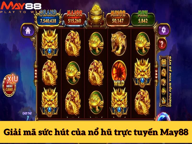 Giải mã sức hút của nổ hũ trực tuyến tại May88