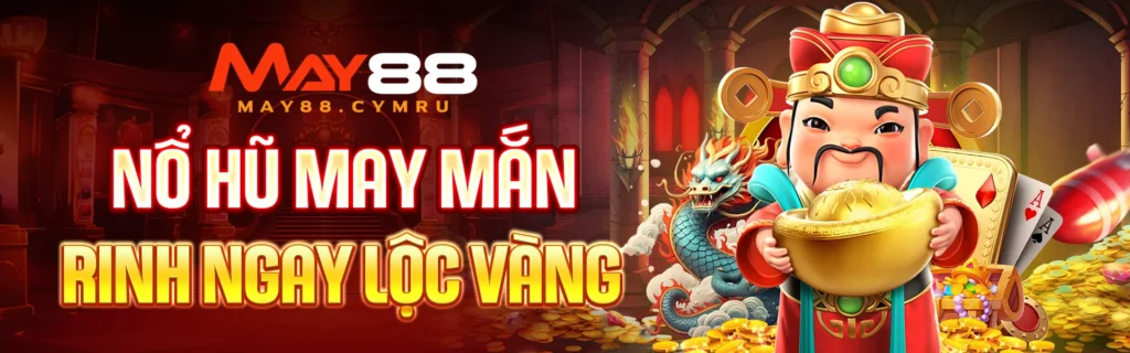 Nổ hũ may88